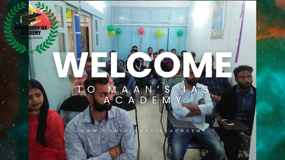 Maan’s Chandigarh IAS Academy, Chandigarh