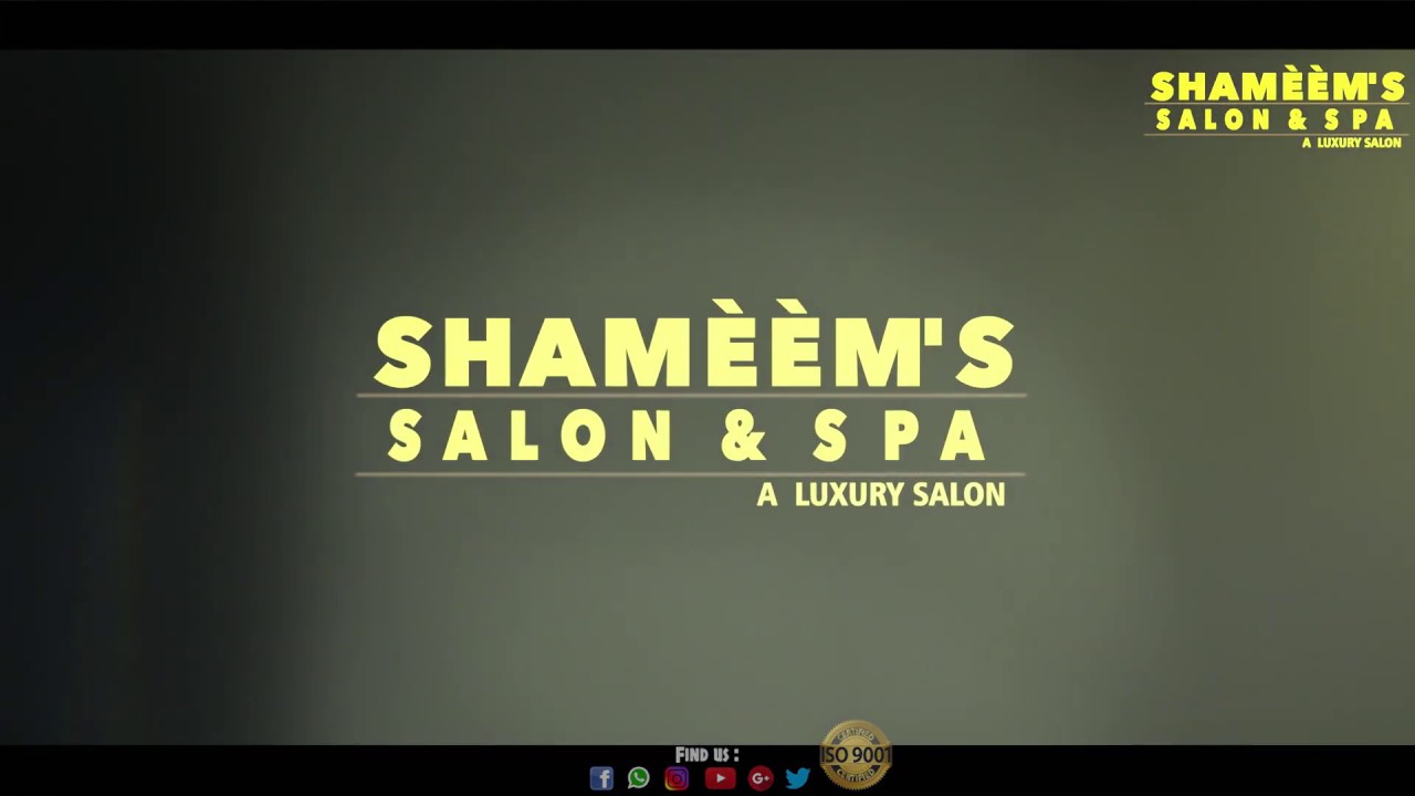 Shameem Salon N Spa