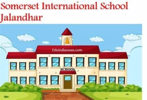 Somerset International School, Abadan Campus, Jalandhar