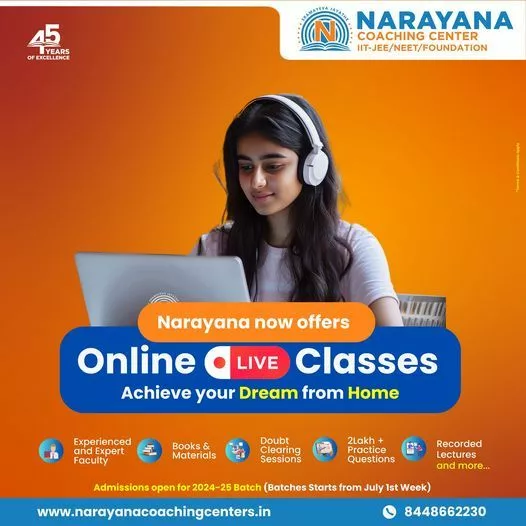 Narayana's Live Online Classes for IIT-JEE, NEET (UG), and Foundation are now available