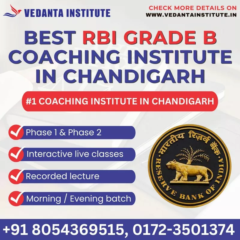 "Top-Rated Coaching for RBI Grade B & More: Join Vedanta Institute, Tricity's No. 1!"