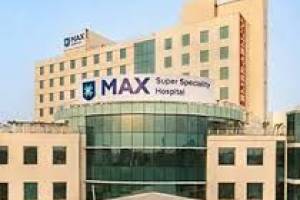 Max hospital Delhi | Best Hospital in  Delhi  | Top Hospital in Delhi - Health Care Centres in India