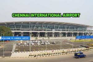 Chennai international airport - Travel Deals in Chennai