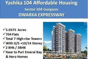 Yashika 104 Affordable Housing in Sector 104 Gurgaon Sector 104, Gurgaon - Real Estate Agents in India